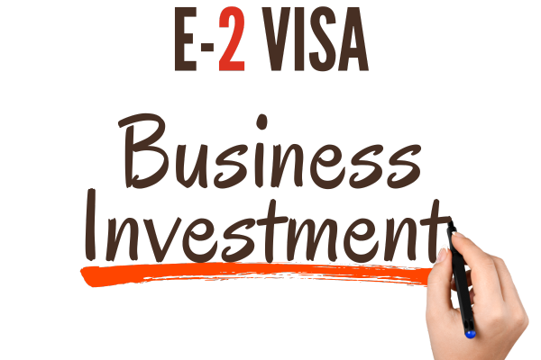 E2 VISA Business Investment IMAGE (1)